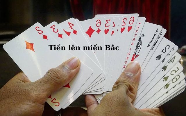 Luật đánh tiến lên kiểu miền Bắc