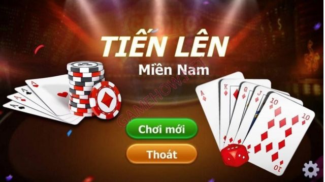 Luật chơi bài tiến lên miền Nam chuẩn nhất